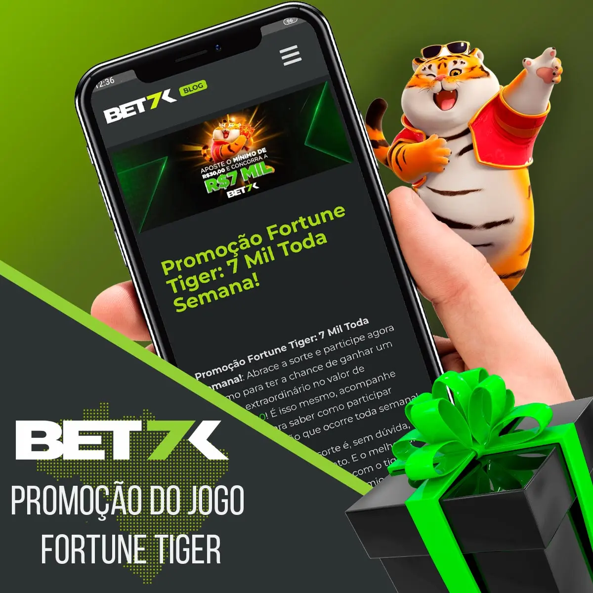 Promoção do jogo Fortune Tiger na Bet7k